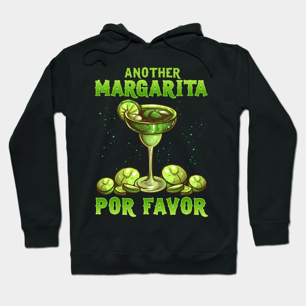 Funny Another Margarita Por Favor Cute Drinking Hoodie by theperfectpresents